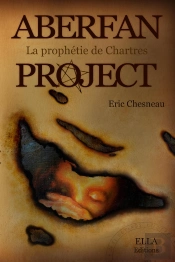 Aberfan Project ; La Prophétie De Chartres