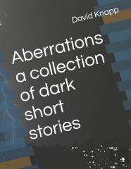 Aberrations A Collection Of Dark Short Stories