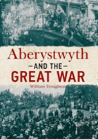 Aberystwyth And The Great War