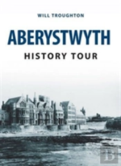 Aberystwyth History Tour
