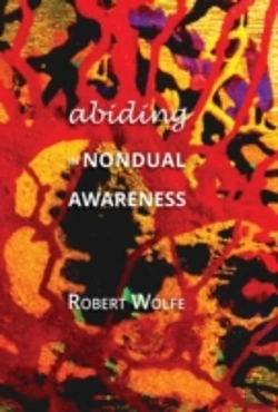 Bertrand.pt - Abiding In Nondual Awareness: Exploring