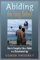 Abiding The Long Defeat
