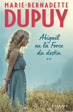 Bertrand.pt - Abigael, La Force Du Destin - Tome 2