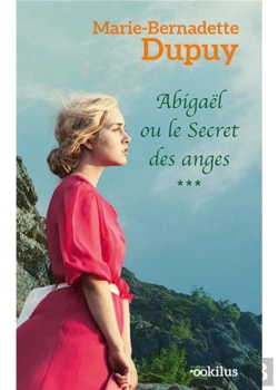 Bertrand.pt - Abigaël Tome 3 : Ou Le Secret Des Anges