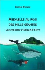 Abigaëlle Au Pays Des Mille Géantes