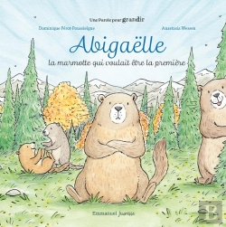Bertrand.pt - Abigaëlle : La Marmotte Qui Voulait Être La Première