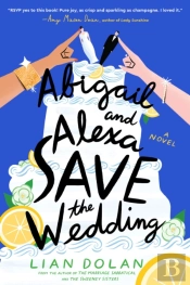 Abigail And Alexa Save The Wedding