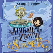 Abigail And Her Pet Zombie