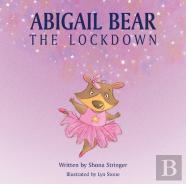 Abigail Bear - The Lockdown