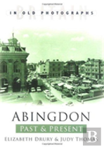 Abingdon Past And Present