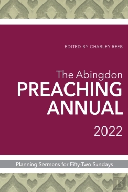 Bertrand.pt - Abingdon Preaching Annual 2022, The
