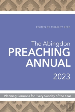 Bertrand.pt - Abingdon Preaching Annual 2023, The
