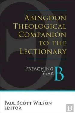 Bertrand.pt - Abingdon Theological Companion To The Lectionary (Year B)