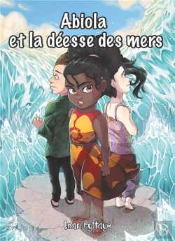Bertrand.pt - Abiola Et La Deesse Des Mers