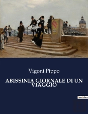 Abissinia Giornale Di Viaggio - 8214