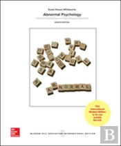 Abnormal Psychology: Clinical Perspectives On Psychological Disorders