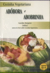 Abóbora e Abobrinha