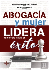 Abogacía Y Mujer: Lidera Tu Carrera Hacia El Éxito