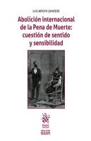 Abolicion Internacional De La Pena De Muerte: Cuestion De Se