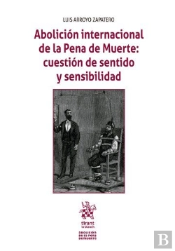 Bertrand.pt - Abolicion Internacional De La Pena De Muerte: Cuestion De Se