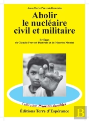 Abolir Le Nucleaire Civil Et Militaire