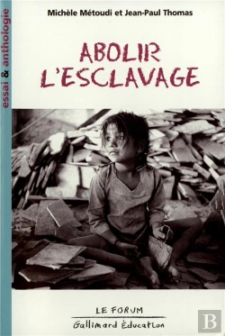 Bertrand.pt - Abolir L'Esclavage
