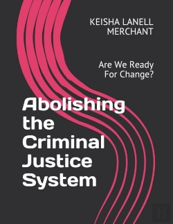 Bertrand.pt - Abolishing The Criminal Justice System