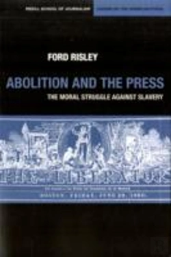 Bertrand.pt - Abolition And The Press