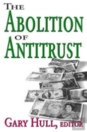 Abolition Of Antitrust