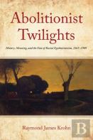 Abolitionist Twilights