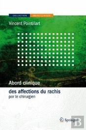 Abord Clinique Des Affections Du Rachis Par Le Chirurgien