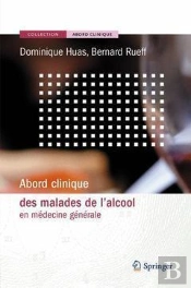Abord Clinique Des Malades De L'Alcool