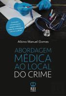 Abordagem Médica ao Local do Crime