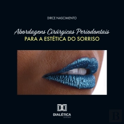 Bertrand.pt - Abordagens Cirúrgicas Periodontais Para A Estética Do Sorriso