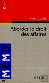 Aborder Le Droit Des Affaires