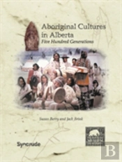 Aboriginal Cultures In Alberta