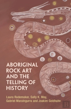 Bertrand.pt - Aboriginal Rock Art And The Telling Of History
