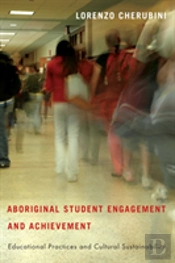 Aboriginal Student Engagement And Achievement