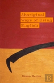 Aboriginal Ways Of Using English