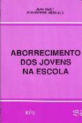 Aborrecimento dos Jovens na Escola