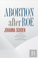 Abortion After Roe