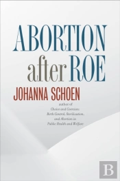 Abortion After Roe