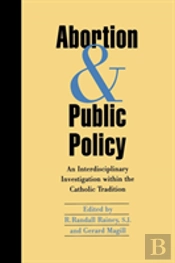 Abortion And Public Policy: