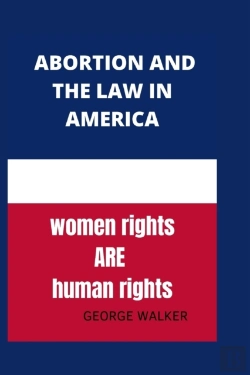 Bertrand.pt - Abortion And The New Law In America