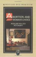 Abortion And Woman'S Choice