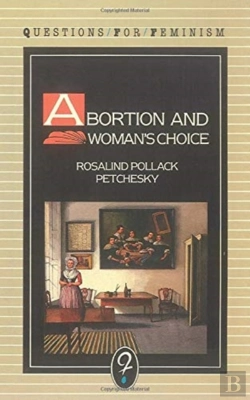 Bertrand.pt - Abortion And Woman'S Choice