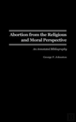 Bertrand.pt - Abortion From The Religious And Moral Perspective: