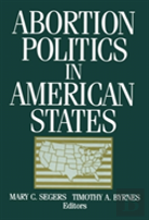 Abortion Politics In American States