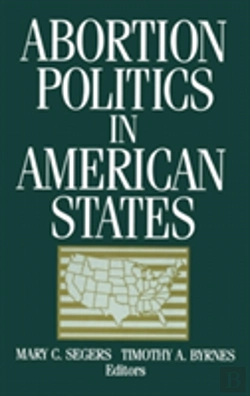 Bertrand.pt - Abortion Politics In American States