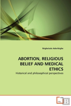 Bertrand.pt - Abortion, Religious Belief And Medical Ethics